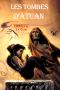 [Earthsea Cycle 02] • Les Tombes D’Atuan